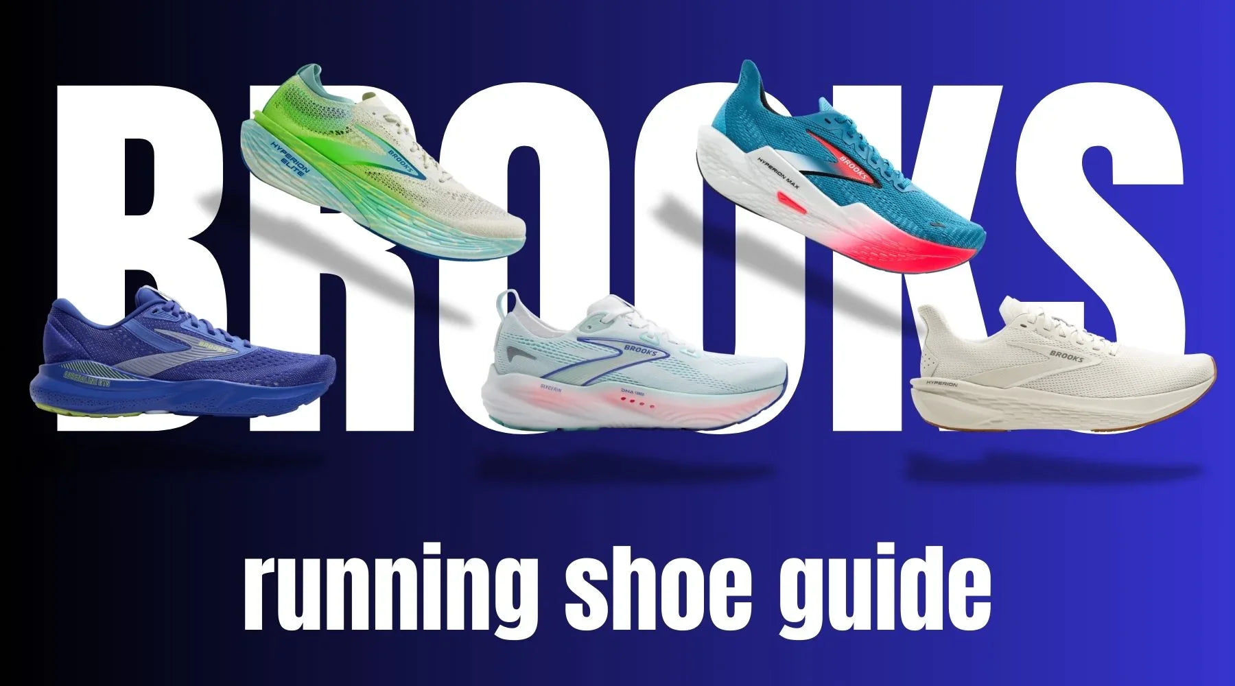 Brooks_Running_Shoes_Guide